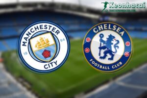 Soi kèo Manchester City vs Chelsea, 23h15 ngày 20/04/2024