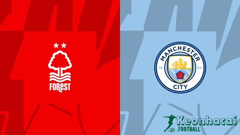 Soi kèo Nottingham vs Manchester City, 22h30 ngày 28/04/2024