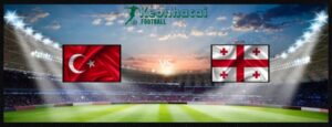 Soi kèo Thổ Nhĩ Kỳ vs Georgia, 23h00 ngày 18/06/2024